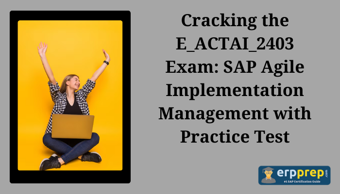 E_ACTAI_2403 certification study tips