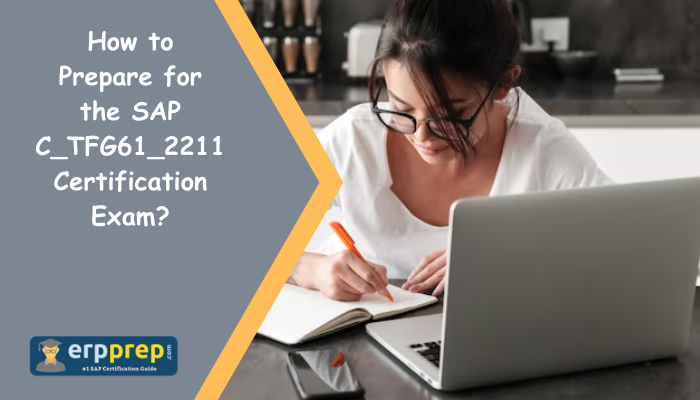 C_TFG61_2211 certification preparation tips and study materials.