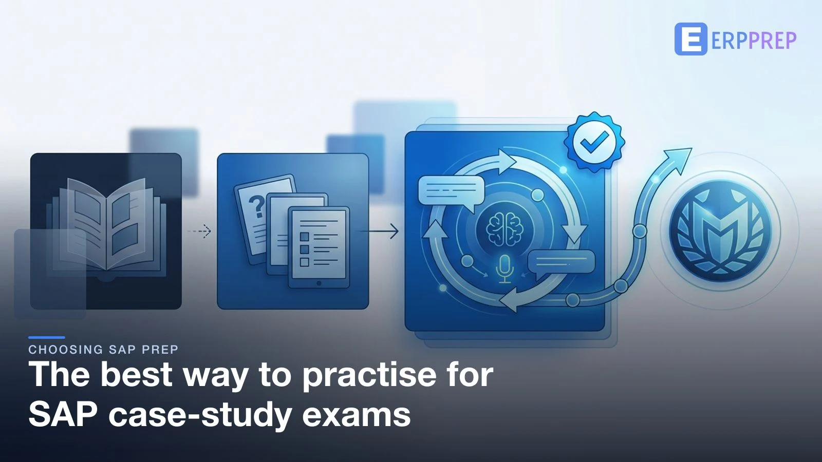 The best way to practise for SAP case-study exams