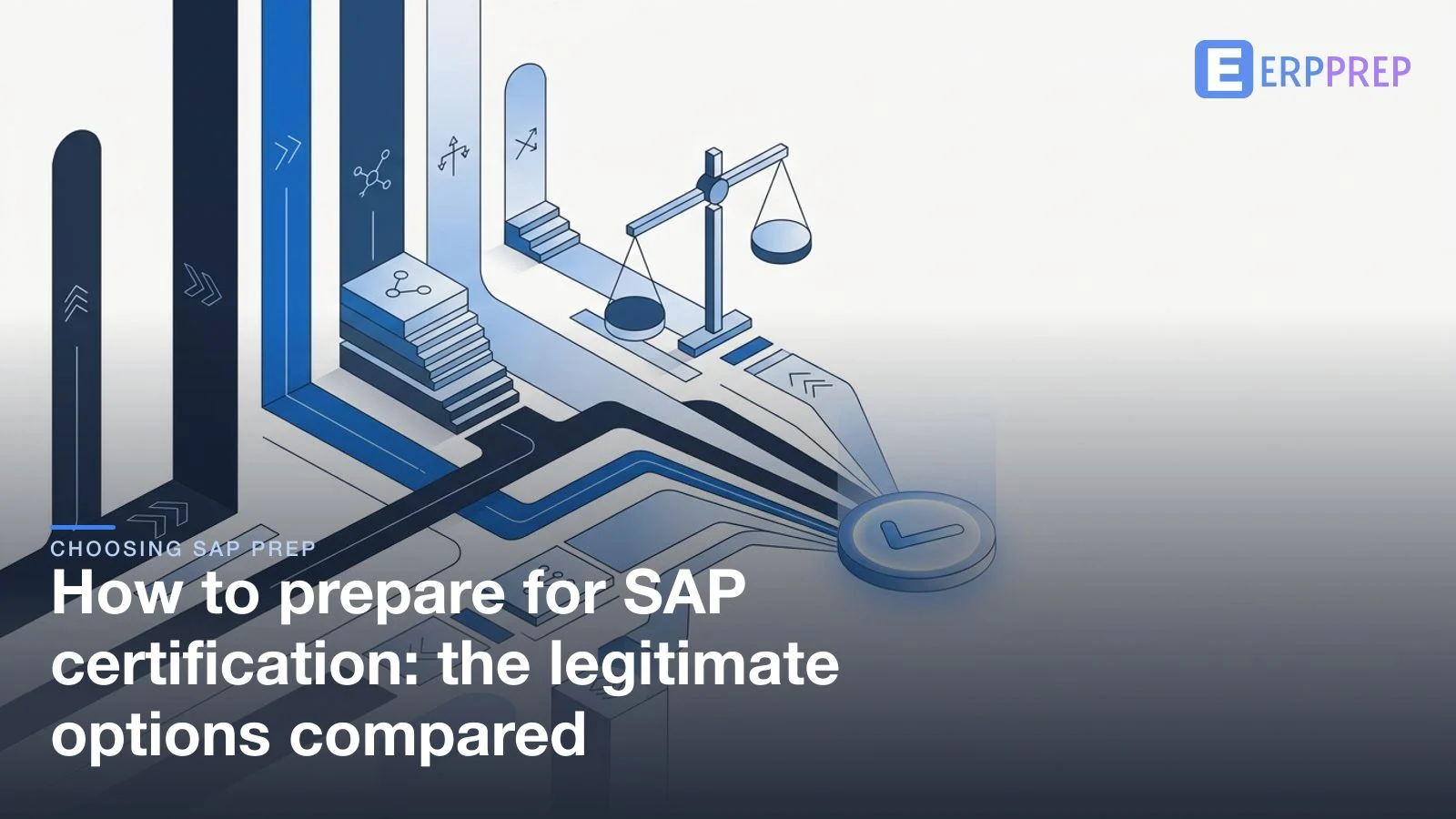 How to prepare for SAP certification: the legitimate options compared