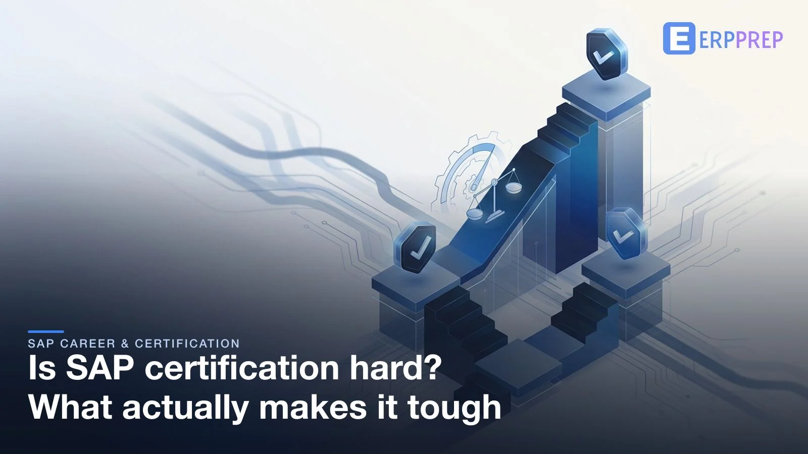 Is SAP certification hard? What actually makes it tough