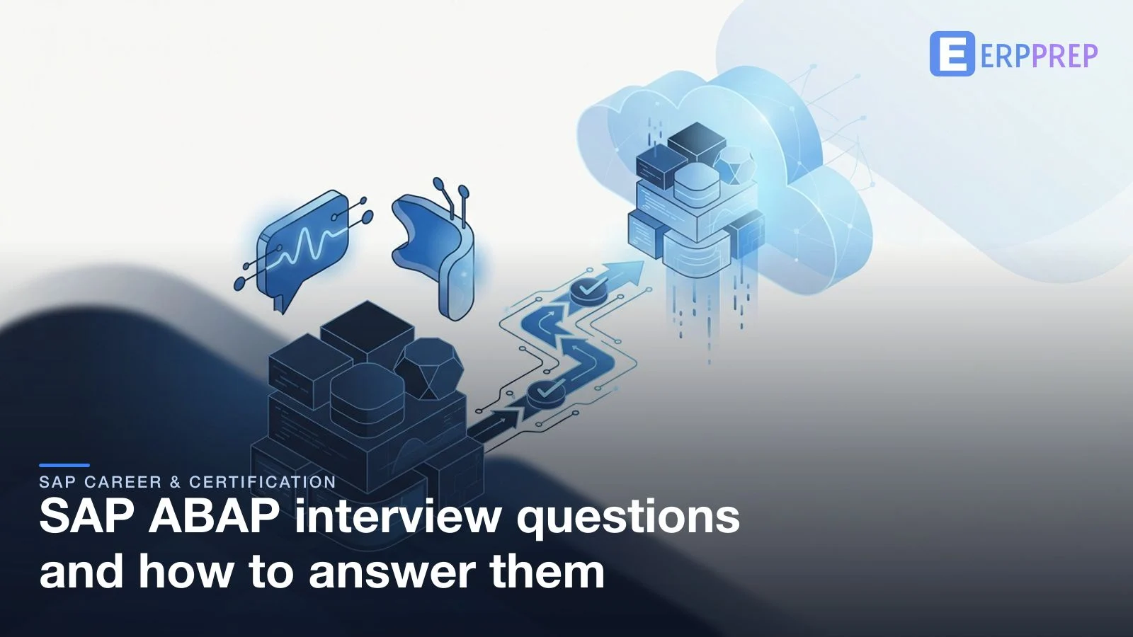 SAP ABAP interview questions and how to answer them