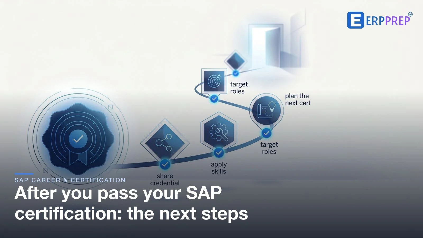 After you pass your SAP certification: the next steps