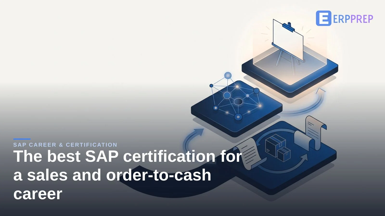 The best SAP certification for a sales and order-to-cash career