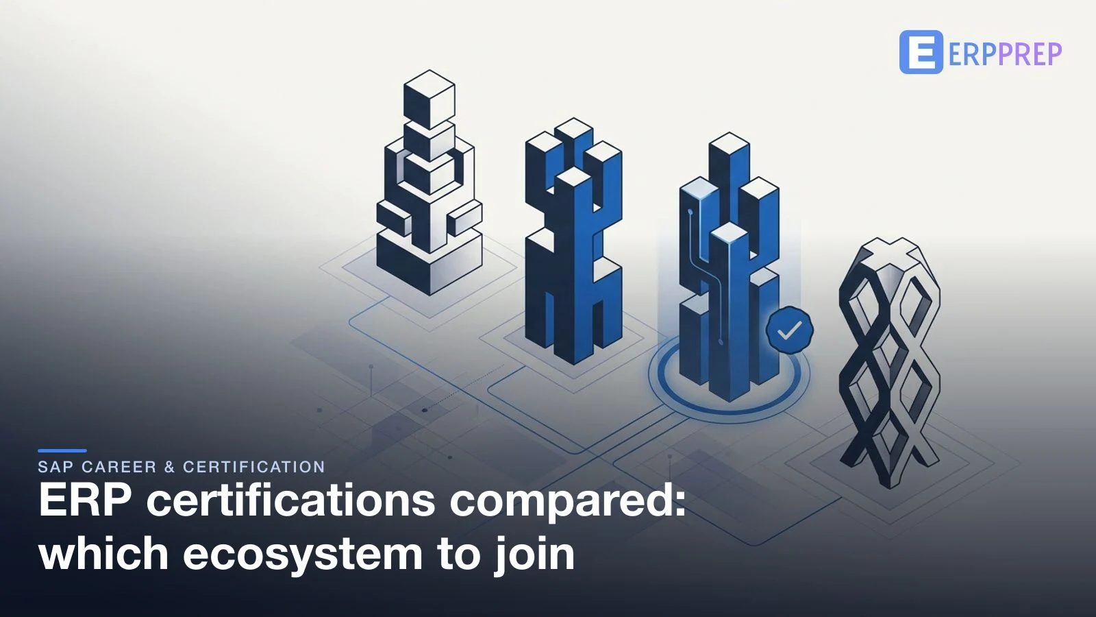 ERP certifications compared: which ecosystem to join