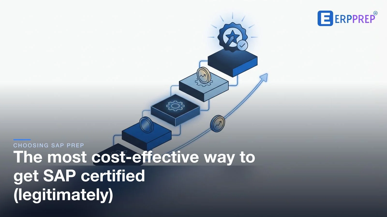The most cost-effective way to get SAP certified (legitimately)