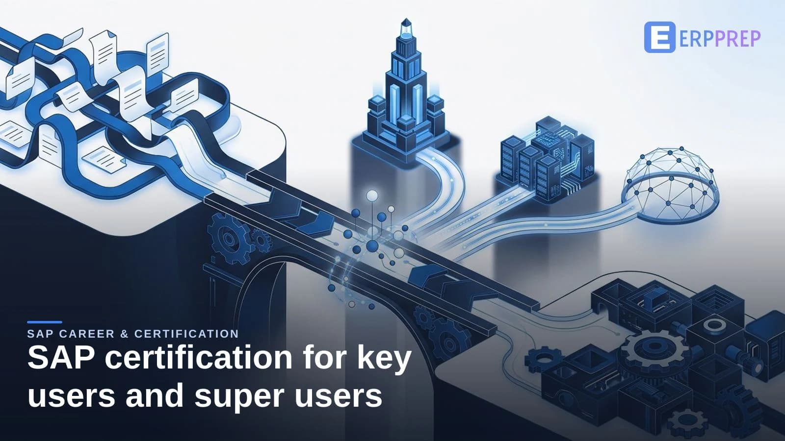 SAP certification for key users and super users
