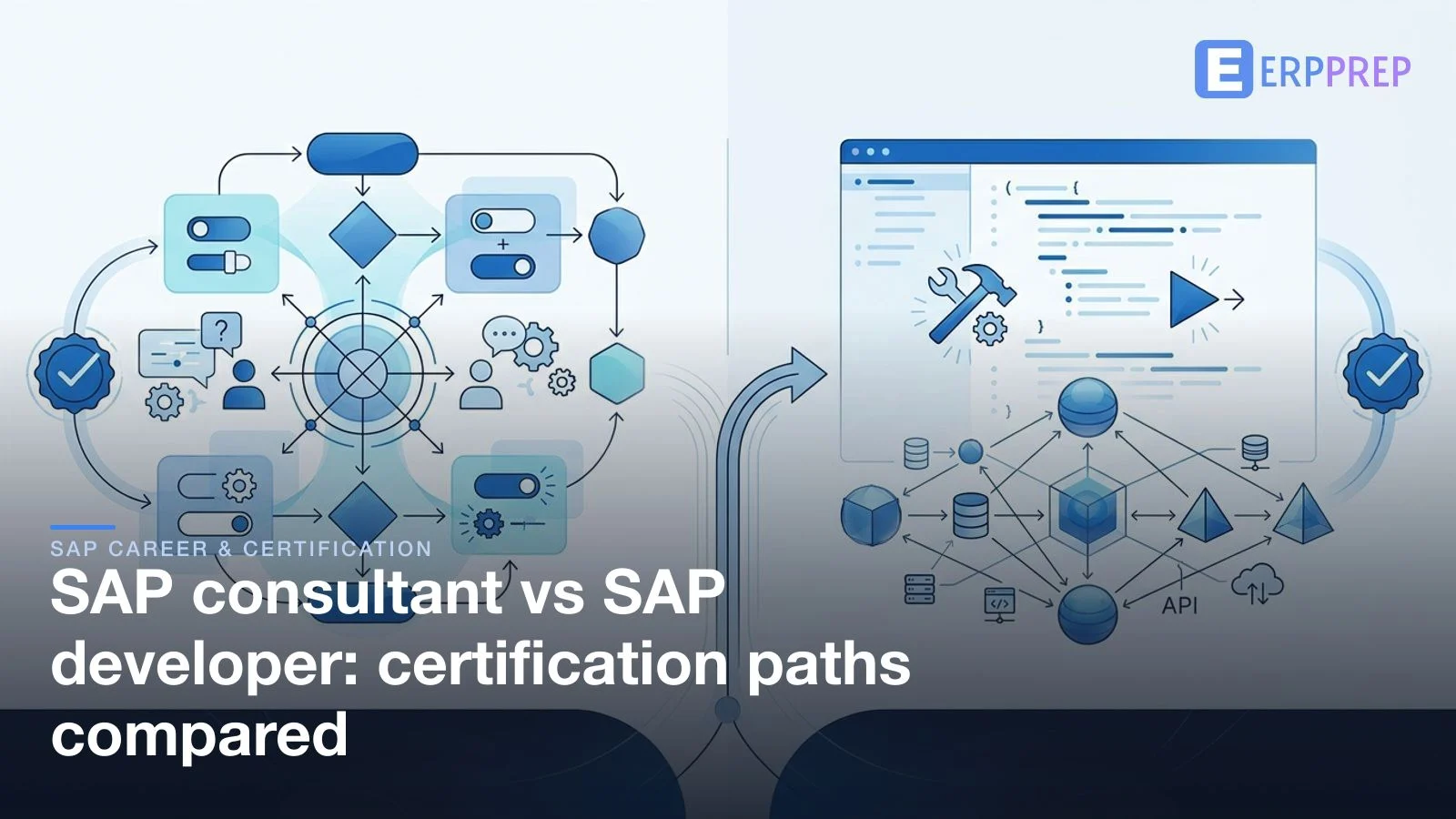 SAP consultant vs SAP developer: certification paths compared