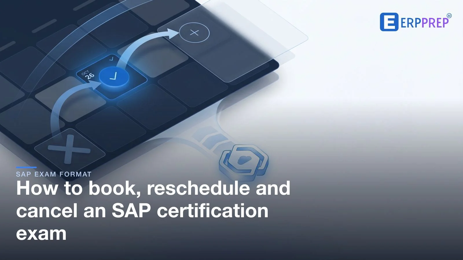 How to book, reschedule and cancel an SAP certification exam