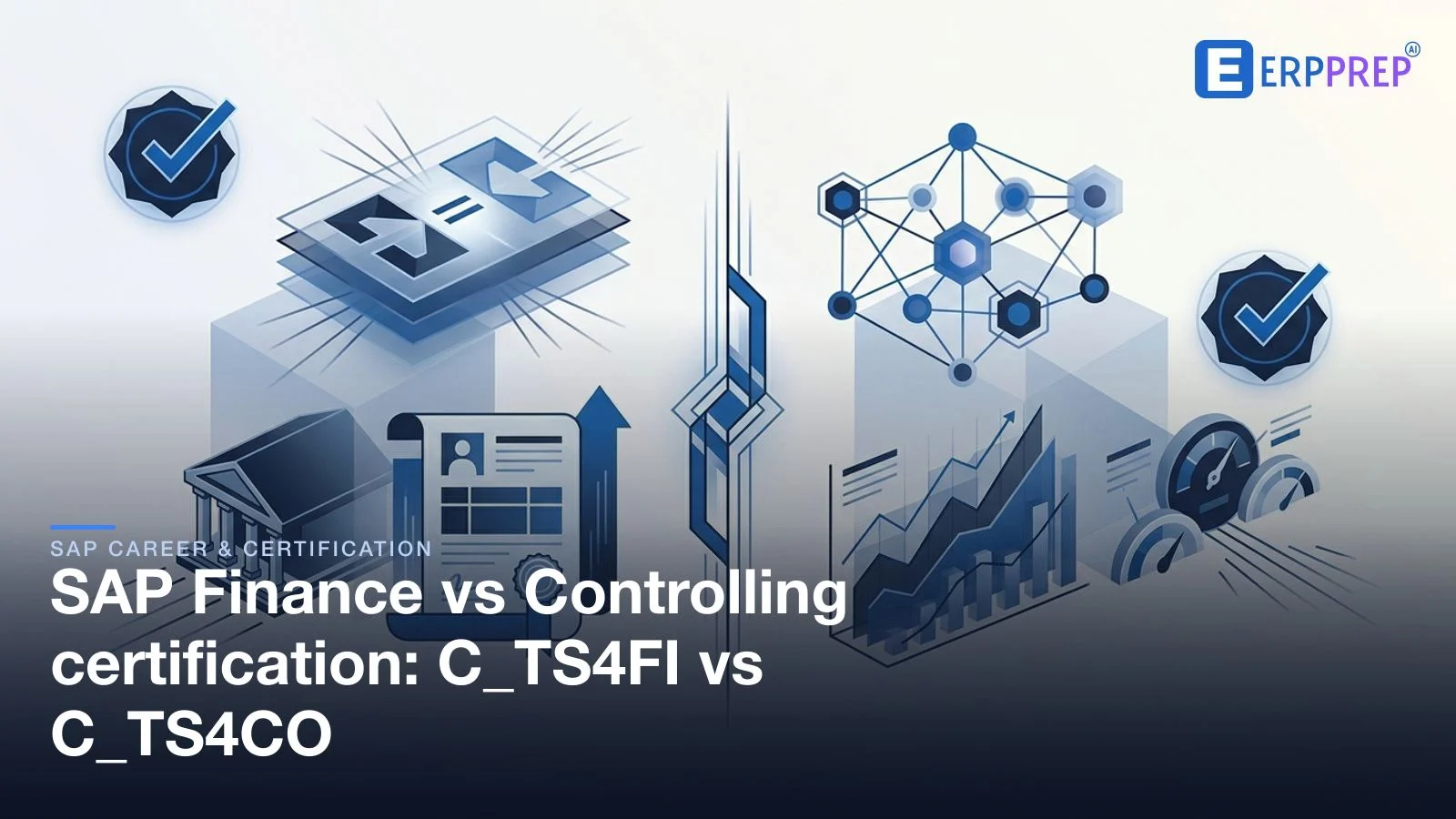 SAP Finance vs Controlling certification: C_TS4FI vs C_TS4CO