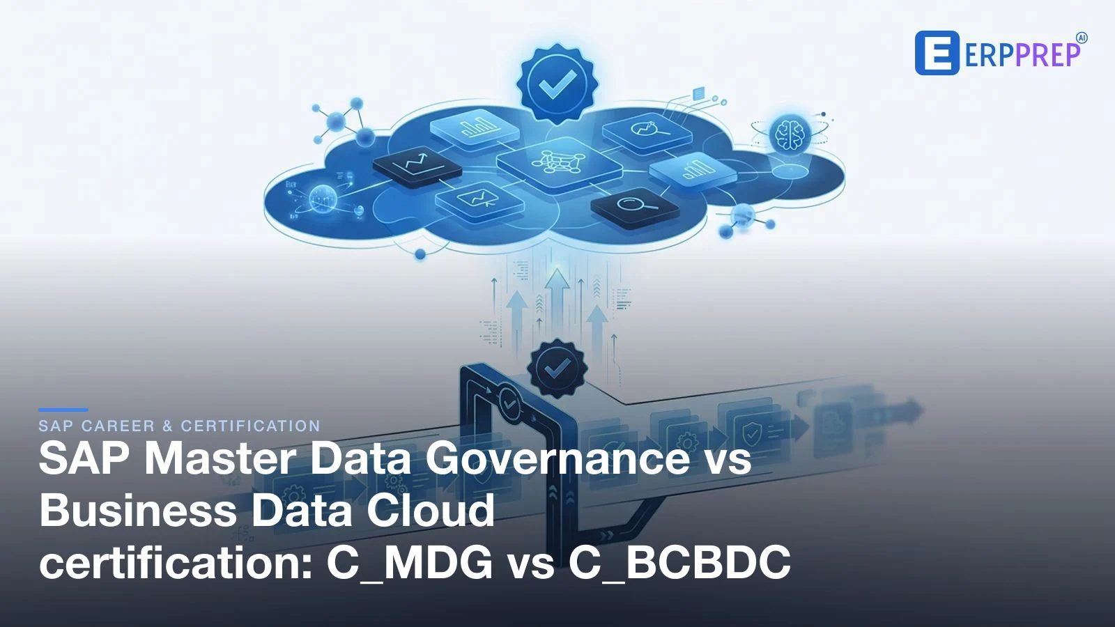 SAP Master Data Governance vs Business Data Cloud certification: C_MDG vs C_BCBDC