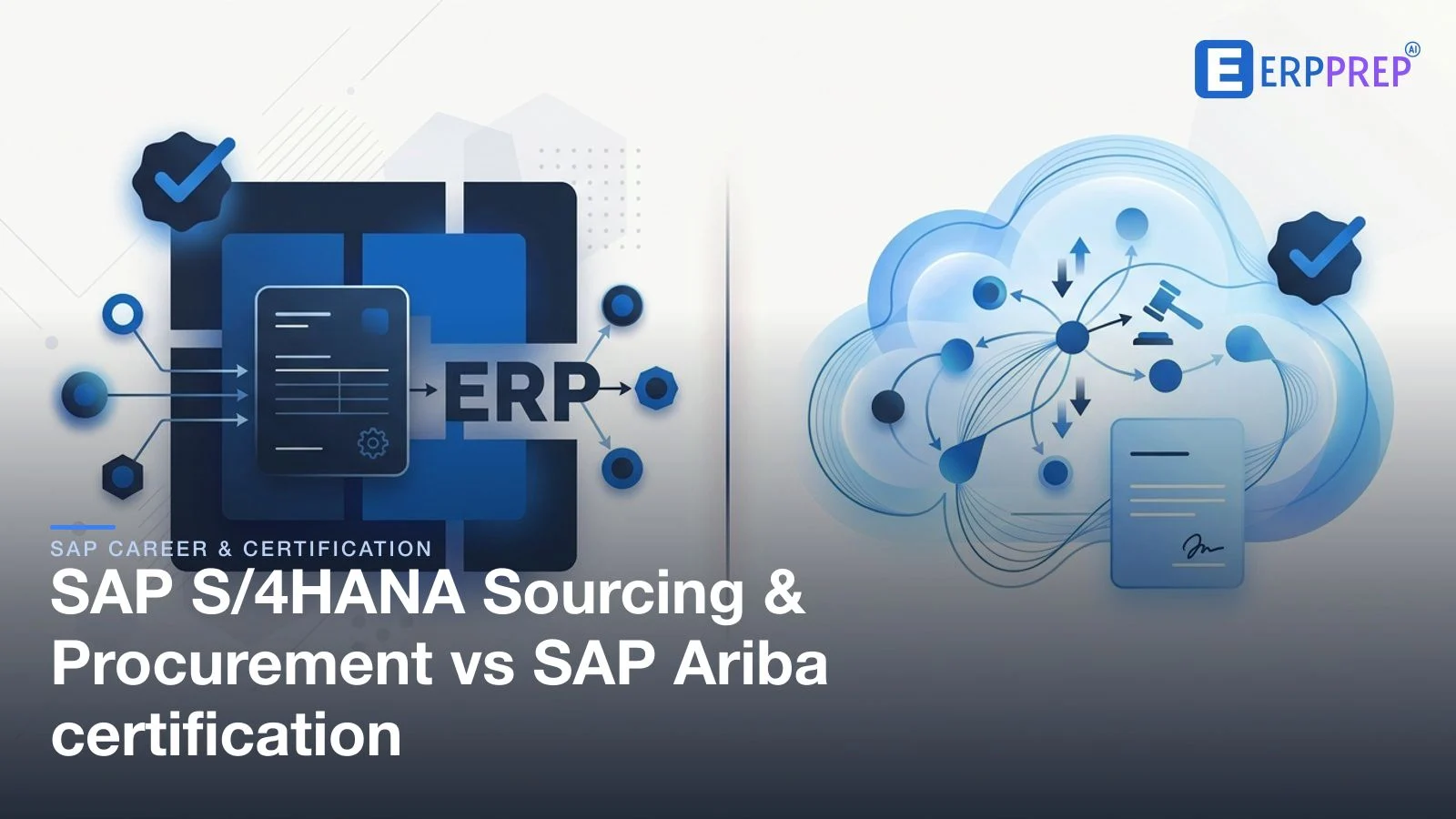 SAP S/4HANA Sourcing & Procurement vs SAP Ariba certification