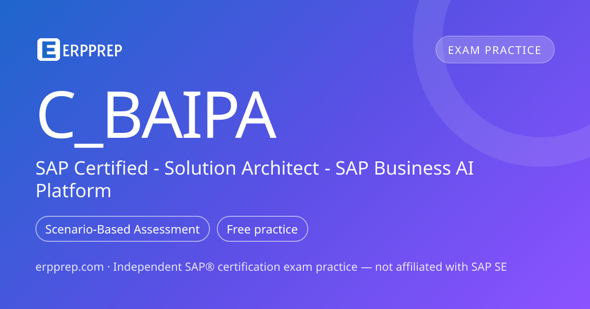 C_BAIPA — SAP Business AI Platform practice — ERPPrep