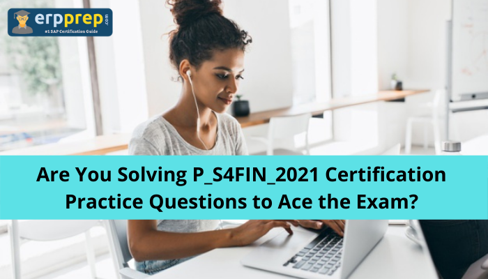 SAP S/4HANA Certification, SAP S/4HANA Financials Professional Mock Test, SAP S/4HANA Financials Professional Online Test, SAP S/4HANA Financials Professional Sample Questions, SAP S/4HANA Financials Professional Exam Questions, SAP S/4HANA Financials Professional Simulator, SAP S/4HANA Financials Professional Quiz, SAP S/4HANA Financials Professional Certification Question Bank, SAP S/4HANA Financials Professional Certification Questions and Answers, SAP Financials in SAP S/4HANA for SAP ERP Finance Experts, P_S4FIN_2020, P_S4FIN_2020 Exam Questions, P_S4FIN_2020 Sample Questions, P_S4FIN_2020 Questions and Answers, P_S4FIN_2020 Test, P_S4FIN_2021, P_S4FIN_2021 Exam Questions, P_S4FIN_2021 Sample Questions, P_S4FIN_2021 Questions and Answers, P_S4FIN_2021 Test, P_S4FIN_2021 practice test, P_S4FIN_2021 study guide, P_S4FIN_2021 career, P_S4FIN_2021 benefits,