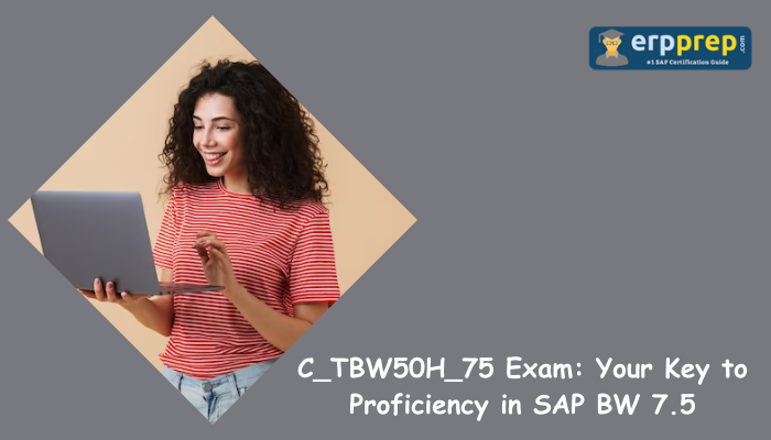 C_TBW50H_75 certification preparation tips.