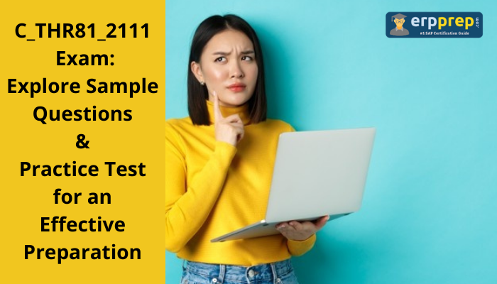 SAP SF EC Sample Questions, SAP SF EC Mock Test, SAP SF EC Online Test, SAP SF EC Exam Questions, SAP SF EC Simulator, SAP SF EC Quiz, SAP SF EC Certification Question Bank, SAP SF EC Certification Questions and Answers, SAP SuccessFactors Certification, SAP SuccessFactors Employee Central exam, C_THR81_2111, C_THR81_2111 Exam Questions, C_THR81_2111 Questions and Answers, C_THR81_2111 Sample Questions, C_THR81_2111 Test, C_THR81_2111 study guide, C_THR81_2111 career, C_THR81_2111 benefits, C_THR81_2111 questions, 