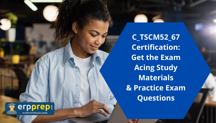 SAP MM Certification Questions and Answers, SAP ERP Certification, C_TSCM52_67, C_TSCM52_67 Sample Questions, C_TSCM52_67 Questions and Answers, C_TSCM52_67 Exam Questions, C_TSCM52_67 Test, SAP MM Online Test, SAP MM Sample Questions, SAP MM Exam Questions, SAP MM Simulator, SAP MM Mock Test, SAP MM Quiz, SAP MM Certification Question Bank, SAP Material Management, C_TSCM52_67 study guide, C_TSCM52_67 career, C_TSCM52_67 benefits, C_TSCM52_67 practice test,