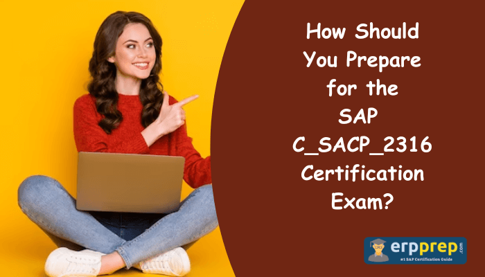Improve your C_SACP_2316 certification preparation. Utilize C_SACP_2316 practice tests and sample questions.