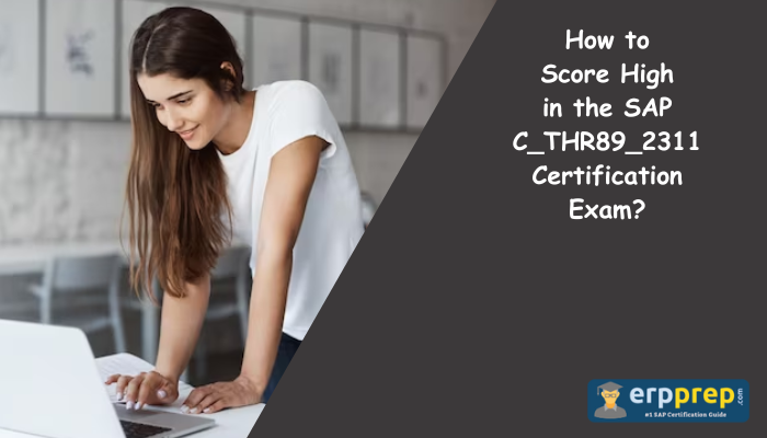 C_THR89_2311 certification study tips.