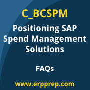 SAP C_BCSPM exam frequently asked questions for the SAP Certified - Positioning SAP Business Suite via SAP Spend Management Solutions certification
