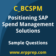 SAP C_BCSPM sample questions and scenario-based exam practice for the SAP Certified - Positioning SAP Business Suite via SAP Spend Management Solutions certification
