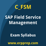 SAP C_FSM certification syllabus and learning journey for the SAP Certified - SAP Field Service Management exam