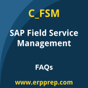 SAP C_FSM exam frequently asked questions for the SAP Certified - SAP Field Service Management certification