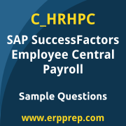 SAP C_HRHPC sample questions and scenario-based exam practice for the SAP Certified - Implementation Consultant - SAP SuccessFactors Employee Central Payroll certification