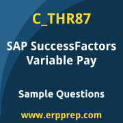 SAP C_THR87 sample questions and scenario-based exam practice for the SAP Certified - SAP SuccessFactors Variable Pay certification