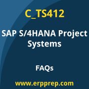 SAP C_TS412 exam frequently asked questions for the SAP Certified - SAP S/4HANA Project Systems certification