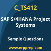 SAP C_TS412 sample questions and scenario-based exam practice for the SAP Certified - SAP S/4HANA Project Systems certification