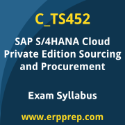 SAP C_TS452 certification syllabus and learning journey for the SAP Certified - SAP S/4HANA Cloud Private Edition, Sourcing and Procurement exam