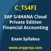 SAP C_TS4FI certification syllabus and learning journey for the SAP Certified - SAP S/4HANA Cloud Private Edition, Financial Accounting exam