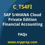 SAP C_TS4FI exam frequently asked questions for the SAP Certified - SAP S/4HANA Cloud Private Edition, Financial Accounting certification