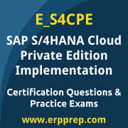 SAP E_S4CPE Mock Test and SAP S/4HANA Cloud Private Edition Implementation Simulation