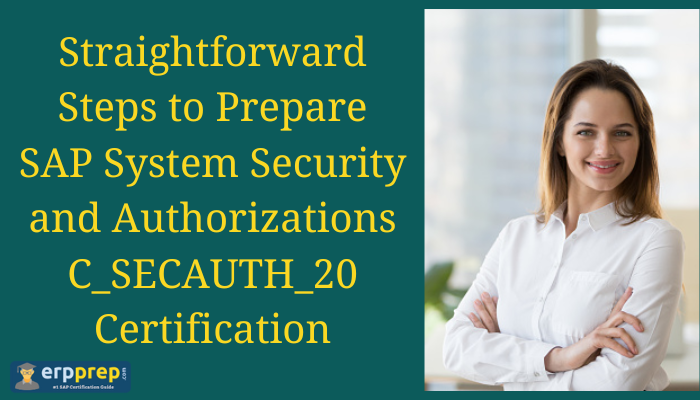 C_SECAUTH_20, C_SECAUTH_20 Certification, C_SECAUTH_20 Exam, C_SECAUTH_20 Sample Questions, C_SECAUTH_20 Practice Test, SAP System Security and Authorizations, SAP System Security and Authorizations Exam, SAP System Security and Authorizations Mock Test, SAP System Security and Authorizations Certification, SAP, SECAUTH, SAP Certification, System Security and Authorizations, SAP Certified Technology Associate - SAP System Security and Authorizations, SAP Certified Technology Associate - SAP System Security and Authorizations Exam, SAP Certified Technology Associate - SAP System Security and Authorizations Certification, SAP C_SECAUTH_20, SAP C_SECAUTH_20 Exam