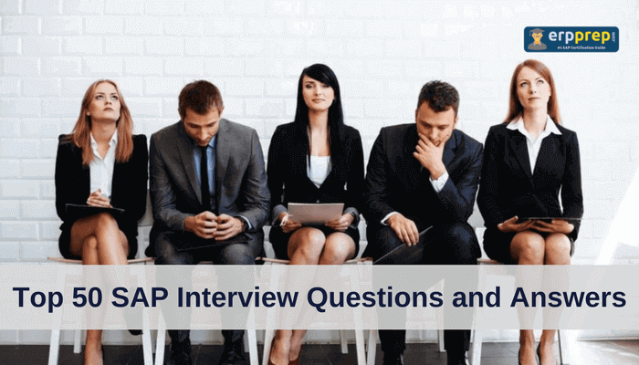 Top 50 SAP Interview Questions and Answers guide for candidates