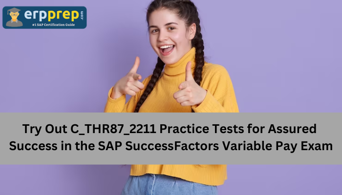 SAP SF Variable Pay Online Test, SAP SF Variable Pay Sample Questions, SAP SF Variable Pay Exam Questions, SAP SF Variable Pay Simulator, SAP SF Variable Pay Mock Test, SAP SF Variable Pay Quiz, SAP SF Variable Pay Certification Question Bank, SAP SF Variable Pay Certification Questions and Answers, SAP SuccessFactors Variable Pay, SAP SuccessFactors Certification, C_THR87_2211, C_THR87_2211 Exam Questions, C_THR87_2211 Questions and Answers, C_THR87_2211 Sample Questions, C_THR87_2211 Test