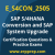 SAP Certified Specialist - SAP S/4HANA Conversion and SAP System Upgrade