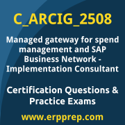 Access our free C_ARCIG_2508 dumps and SAP Managed gateway for spend management and SAP Business Network dumps, along with C_ARCIG_2508 PDF downloads and SAP Managed gateway for spend management and SAP Business Network PDF downloads, to prepare effectively for your C_ARCIG_2508 Certification Exam.