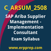 Access the C_ARSUM_2508 Syllabus, C_ARSUM_2508 PDF Download, C_ARSUM_2508 Dumps, SAP Ariba Supplier Management Implementation Consultant PDF Download, and benefit from SAP free certification voucher and certification discount code.