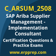 Access our free C_ARSUM_2508 dumps and SAP Ariba Supplier Management Implementation Consultant dumps, along with C_ARSUM_2508 PDF downloads and SAP Ariba Supplier Management Implementation Consultant PDF downloads, to prepare effectively for your C_ARSUM_2508 Certification Exam.