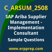 Get C_ARSUM_2508 Dumps Free, and SAP Ariba Supplier Management Implementation Consultant PDF Download for your SAP Ariba Supplier Management - Implementation Consultant Certification. Access C_ARSUM_2508 Free PDF Download to enhance your exam preparation.