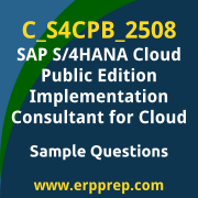 Get C_S4CPB_2508 Dumps Free, and SAP S/4HANA Cloud Public Edition - Implementation Consultant - Cloud PDF Download for your SAP S/4HANA Cloud Public Edition Implementation Consultant for Cloud Certification. Access C_S4CPB_2508 Free PDF Download to enhance your exam preparation.