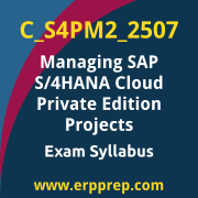 Access the C_S4PM2_2507 Syllabus, C_S4PM2_2507 PDF Download, C_S4PM2_2507 Dumps, SAP Managing SAP S/4HANA Cloud Private Edition Projects PDF Download, and benefit from SAP free certification voucher and certification discount code.