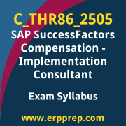 Access the C_THR86_2505 Syllabus, C_THR86_2505 PDF Download, C_THR86_2505 Dumps, SAP SuccessFactors Compensation PDF Download, and benefit from SAP free certification voucher and certification discount code.