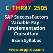 Access the C_THR87_2505 Syllabus, C_THR87_2505 PDF Download, C_THR87_2505 Dumps, SAP SuccessFactors Variable Pay PDF Download, and benefit from SAP free certification voucher and certification discount code.