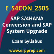 Access the E_S4CON_2505 Syllabus, E_S4CON_2505 PDF Download, E_S4CON_2505 Dumps, SAP S/4HANA Conversion and SAP System Upgrade PDF Download, and benefit from SAP free certification voucher and certification discount code.