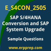 Get E_S4CON_2505 Dumps Free, and SAP S/4HANA Conversion and SAP System Upgrade PDF Download for your SAP S/4HANA Conversion and SAP System Upgrade Certification. Access E_S4CON_2505 Free PDF Download to enhance your exam preparation.