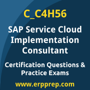 SAP C_C4H56 Mock Test and SAP Service Cloud Implementation Consultant Simulation